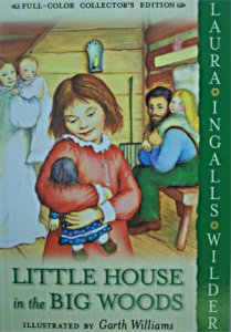 LITTLE HOUSE IN THE BIG WOODS - Full color